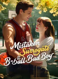 Mistaken Surrogate For The B-ball Bad BoyMini Series