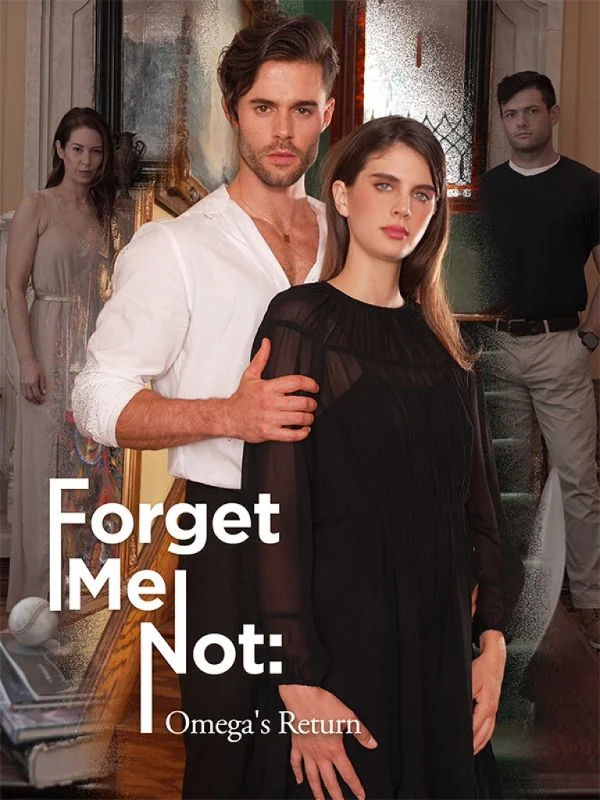 Forget Me Not: Omega's Return cover art