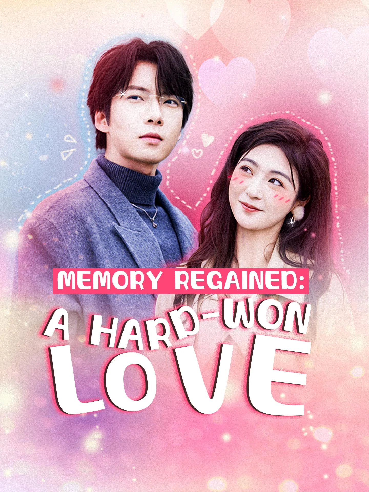 Memory Regained: A Hard-Won Love cover art