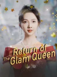 Return of the Glam QueenMini Series