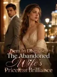 The Abandoned Wife's Priceless Brilliance Novel Cover