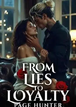 From Lies To Loyalty Novel Cover