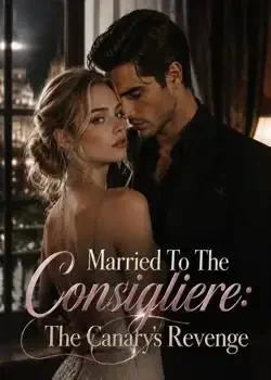Married To The Consigliere: The Canary's Revenge Novel Cover