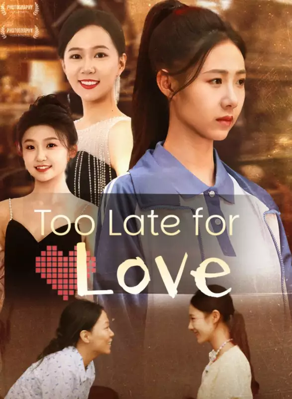 Too Late for Love Mini Series