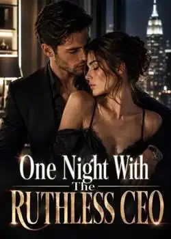 One Night With The Ruthless CEO Novel Cover