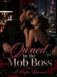 Owned by the Mob Boss - A Mafia Romance Novel Cover