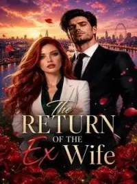 The Return of the Ex Wife