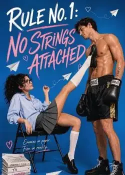 Rule No 1: No Strings Attached Novel Cover