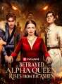 Betrayed Alpha Queen Rises from the Ashes Review