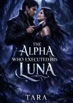 The Alpha who Executed his Luna Novel Cover
