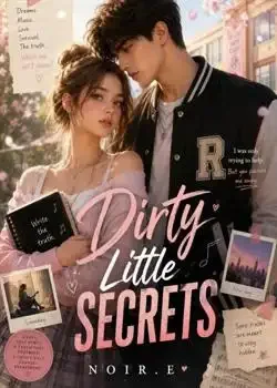 Dirty Little Secrets  Novel Cover