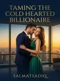Taming The Cold Hearted Billionaire Novel Cover