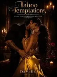 TABOO TEMPTATIONS: STEAMY TALES OF DESIRE AND SEDUCTION Novel Cover