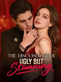 The Disguised Bride, Ugly But StunningMini Series