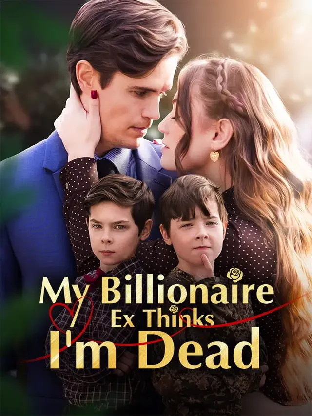 My Billionaire Ex Thinks I'm Dead cover art