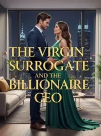 The Virgin Surrogate And The Billionaire CEO Novel Cover