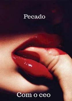 Capa do romance Pecado com o CEO- livro 1