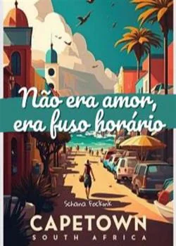 Capa do romance Não Era Amor, Era Fuso Horário
