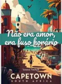 Capa do romance Não Era Amor, Era Fuso Horário