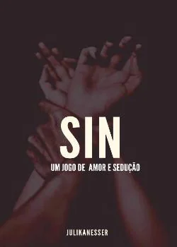 Capa do romance SIN - Um jogo de amor e sedução 
