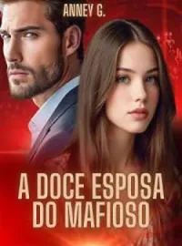 Capa do romance A Doce Esposa Do Mafioso.