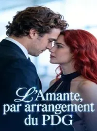 L'Amante, par arrangement du PDG
