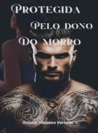Protegida Pelo Dono Do Morro
