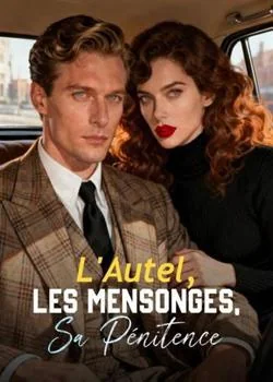Couverture du roman L'Autel, Les Mensonges, Sa Pénitence