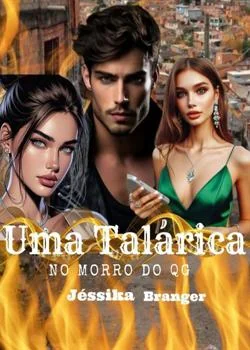 Capa do romance Uma Talárica No Morro do QG