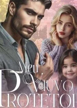 Capa do romance Meu viúvo protetor