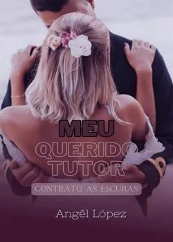 Capa do romance Meu Querido Tutor