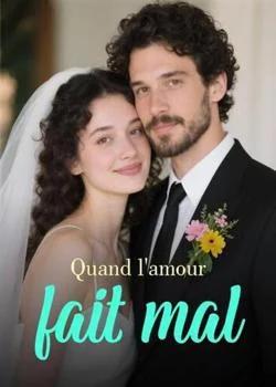 Couverture du roman Quand l'amour fait mal