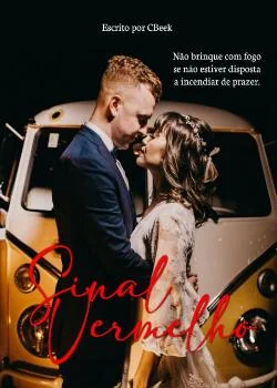 Capa do romance Sinal Vermelho