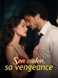 Couverture du roman Son violon, sa vengeance