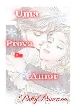 Capa do romance UMA PROVA DE AMOR