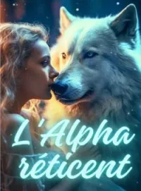 Couverture du roman L'Alpha réticent