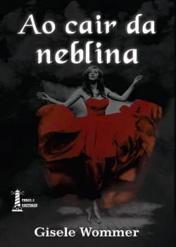 Capa do romance Ao cair da neblina