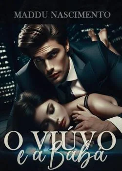 Capa do romance O Viúvo e a Babá 