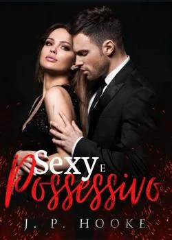 Capa do romance Sexy e Possessivo 