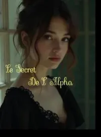 Couverture du roman Le Secret de l'Alpha