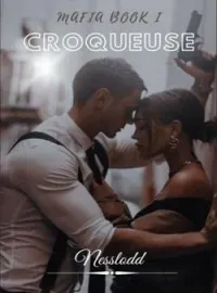 Couverture du roman CROQUEUSE (Mafia Book I)