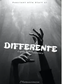 DIFFERENTE : Espoir de renaissance