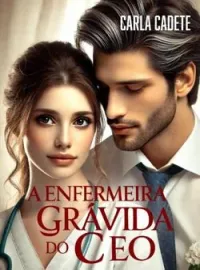 A enfermeira grávida do CEO