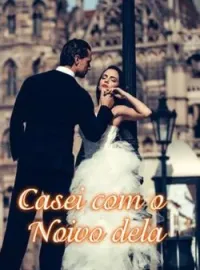 Capa do romance Casei com o Noivo dela