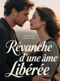 Couverture du roman Revanche d'une âme libérée