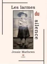Couverture du roman Les larmes du silence