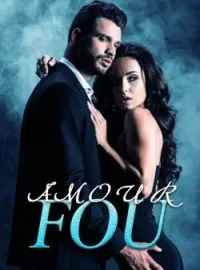Couverture du roman Amour fou