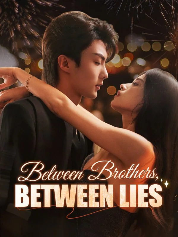 Between Brothers, Between Lies cover art