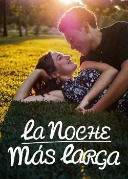 La Noche Más Larga