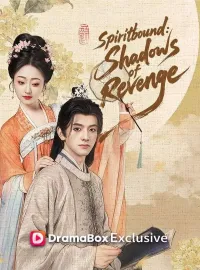 Spiritbound: Shadows of Revenge (DUBBED)Mini Series